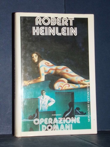 Robert heinlein operazione - robert,