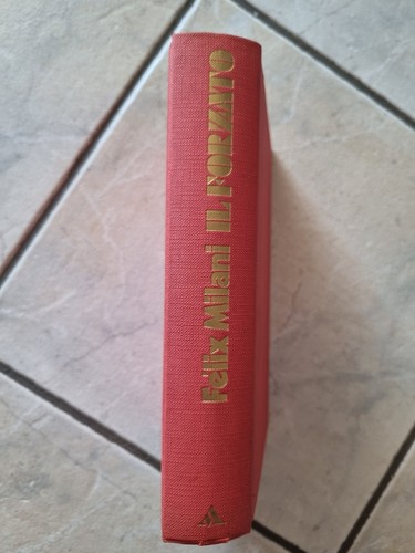 Libro forzato felix - libro,