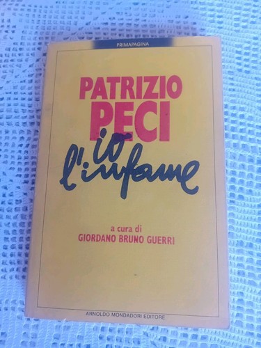 Patrizio peci infame - -,