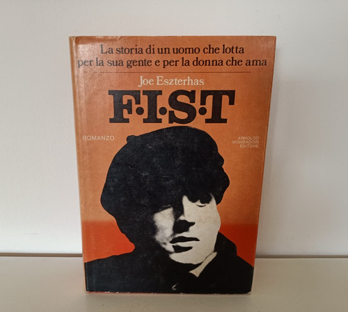 Joe eszterhas fist - eszterhas, mondadori