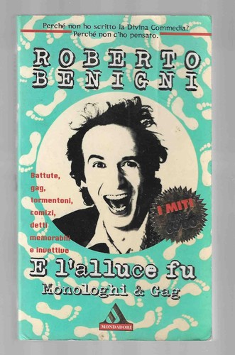 Roberto benigni l alluce - -, e
