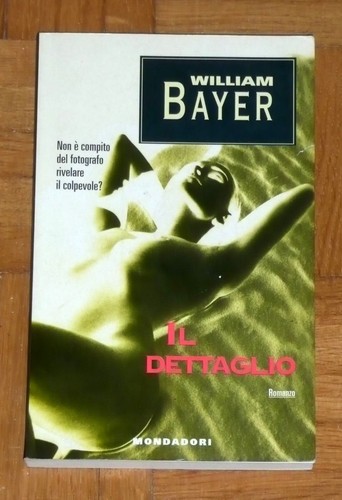 William bayer dettaglio - "il, dettaglio"