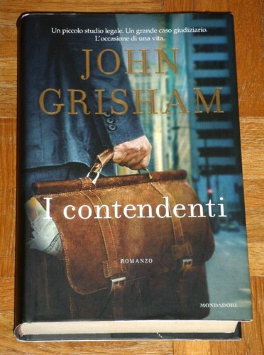 John grisham contendenti - "i, contendenti"