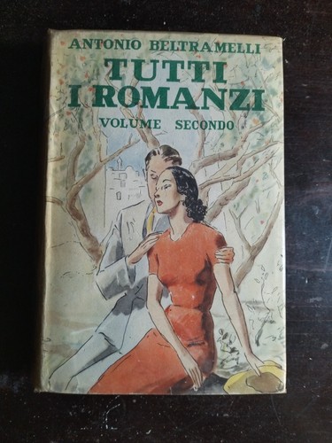 Tutti romanzi vol - i, antonio